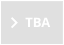 TBA