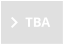 TBA