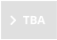 TBA